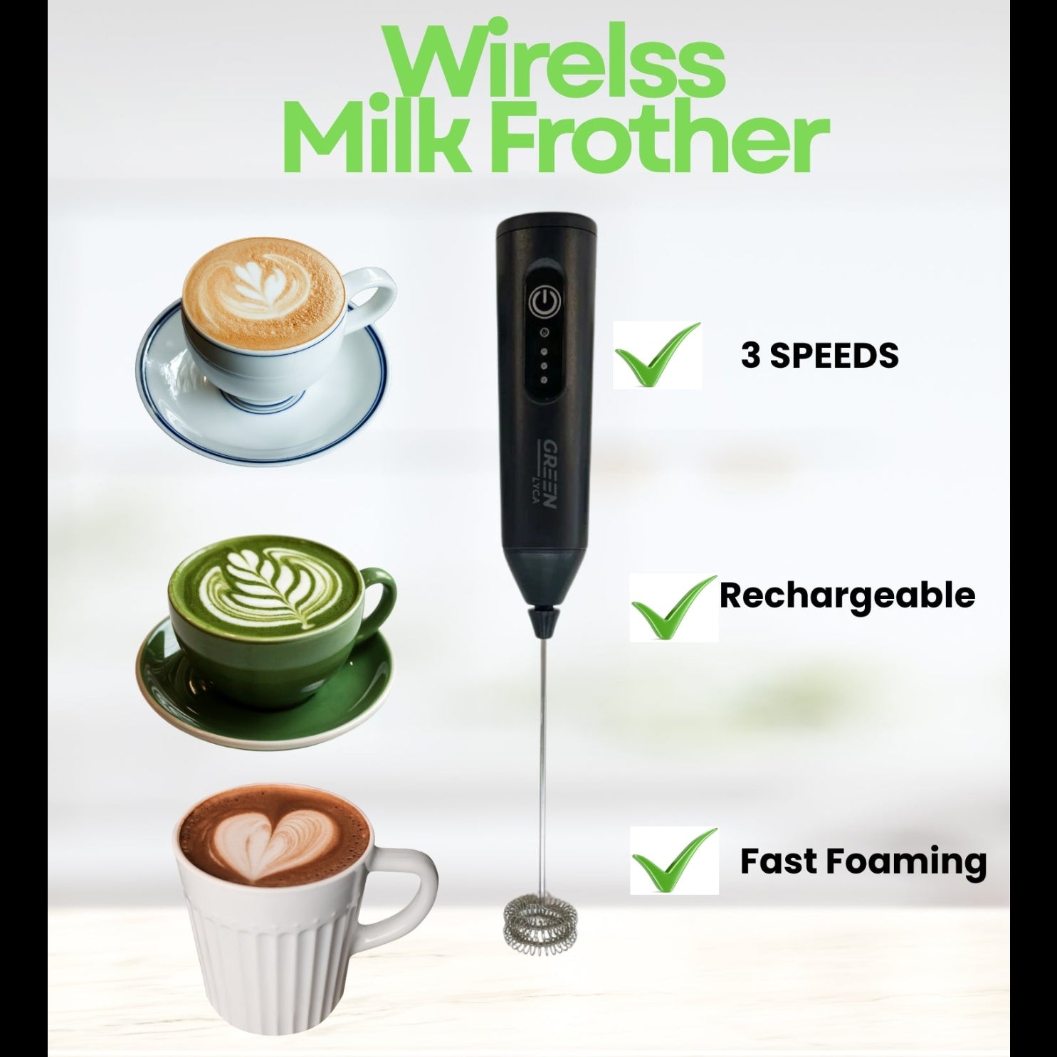 A black handheld wireless milk frother shown on a light background with three coffee cups featuring latte art, green checkmarks, and text reading '3 SPEEDS', 'Rechargeable', and 'Fast Foaming'.
